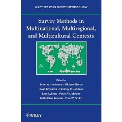 Survey Methods in Multinational, Multiregional, and Multicultural Contexts